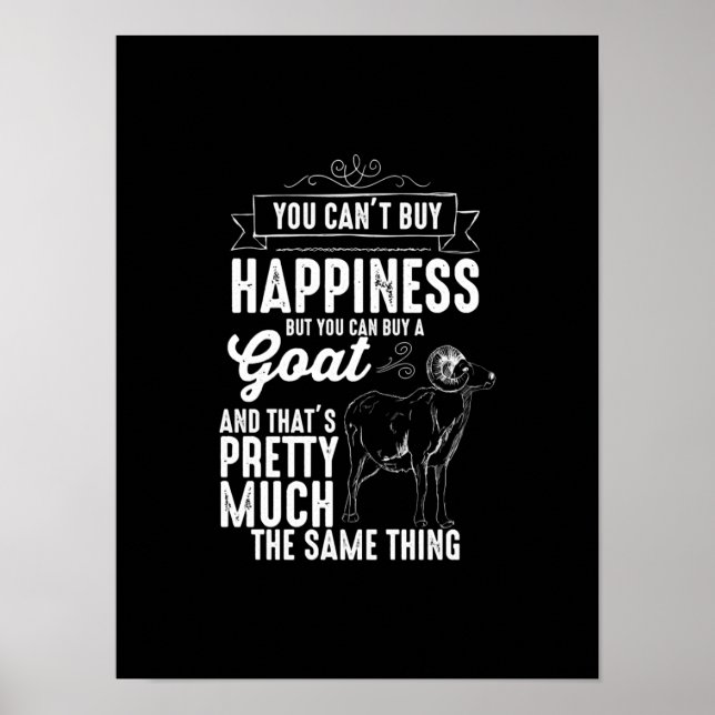 Goat Älskare Du kan inte köpa lycka Poster (Framsidan)