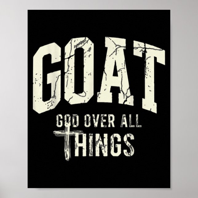 Goat God Over Thing Christian Funny Saying Design Poster (Framsidan)