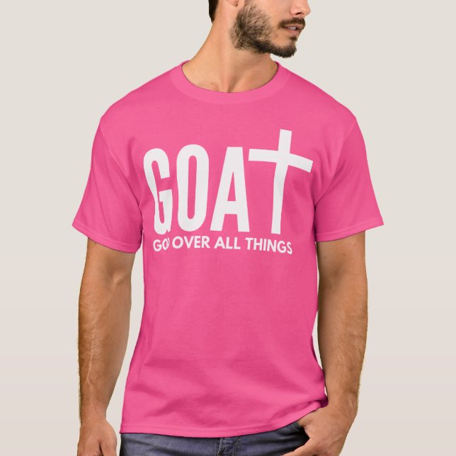 Goat Gud över hela Sak Christian Faith T Shirt (Framsida)