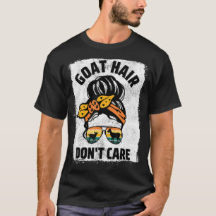 Goat Hair Sköt inte Farm Animal Messy Bun Goat Mo T Shirt