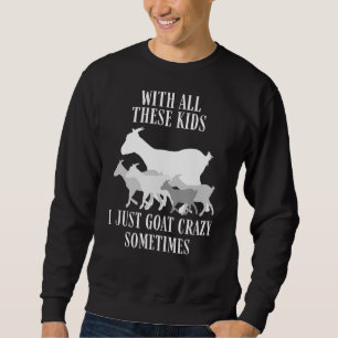 Goat Herder Farmer Goat Crazy Goat Rancher för Bes Lång Ärmad Tröja