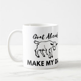 Goat Humor: Åk(at) framåt, gör min dag Kaffemugg