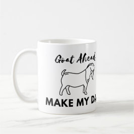 Goat Humor: Åk(at) framåt, gör min dag Kaffemugg