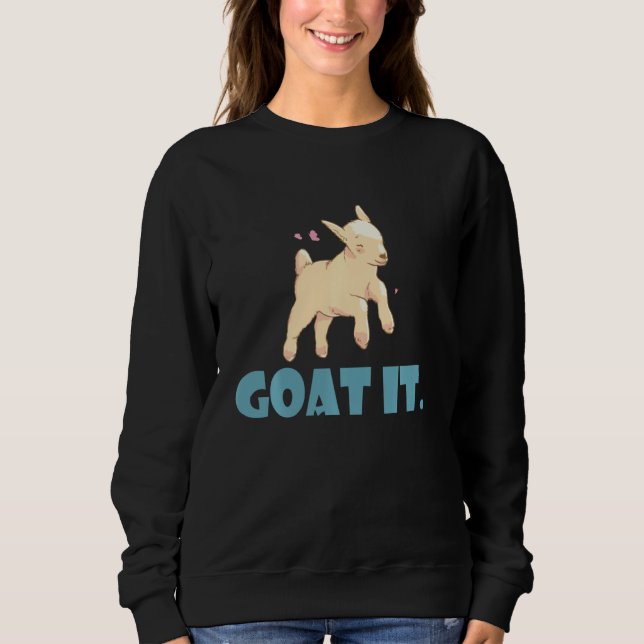 Goat it Sweet Baby Goat Goats T Shirt (Framsida)