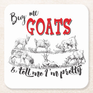 GOAT Köp mig getter Berätta för mig att jag är S Underlägg Papper Kvadrat