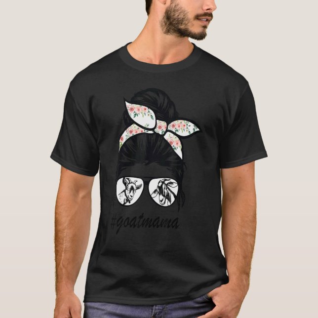 Goat Mamma Messy Bun Goat Mamma Messy Bun Hair Gla T Shirt (Framsida)