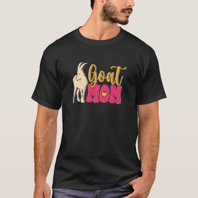 Goat Mom Farmer Farm Animal T Shirt (Framsida)
