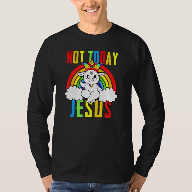 Goat Satanic, inte i dag Jesus Regnbåge Satanism T Shirt (Framsida)