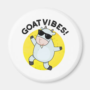 Goat Vibes Funny Animal Pun Magnet
