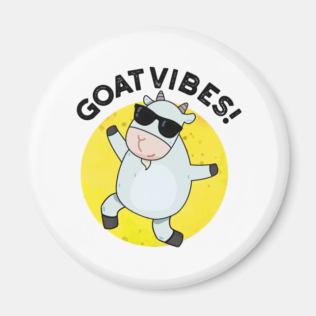 Goat Vibes Funny Animal Pun Magnet (Framsidan)