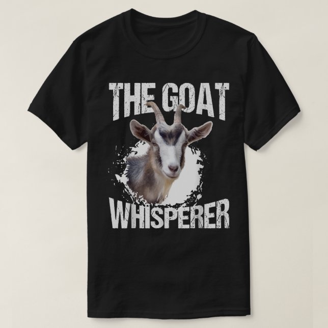 Goat Whisperer Funny Goat Älskare Farmer Gift T Shirt (Design framsida)