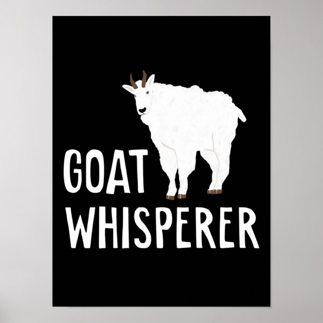 Goat Whisperer Funny Goat Farm Tshirt Pet Goat Poster (Framsidan)
