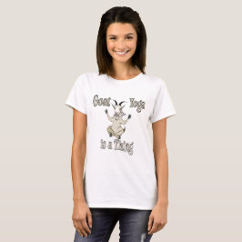 Goat Yoga är en Sak | GetYerGoat Tee Shirt