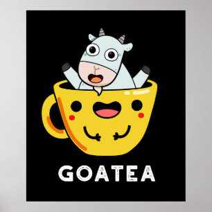 Goatea Funny Goat Tea Pun Mörk BG Poster