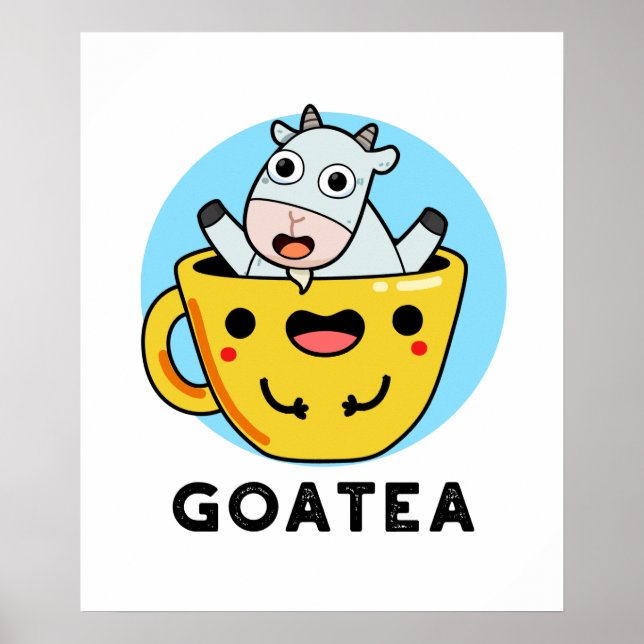 Goatea Funny Goat Tea Pun Poster (Framsidan)