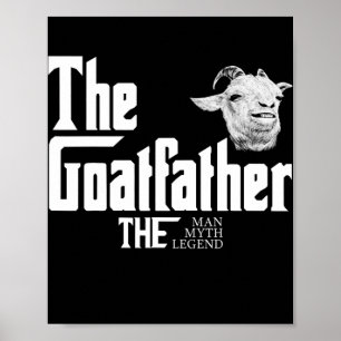 Goatfather Farm Animal for Farmer Rancher Poster