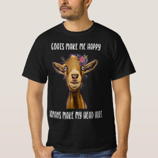 goats make me happy |goat lover t shirt