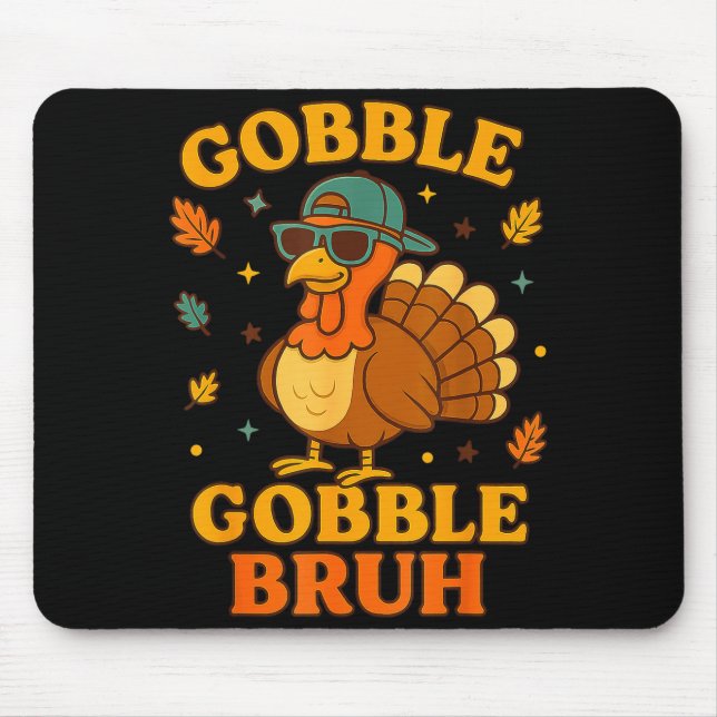 Gobble Bruh Funny Turkey Thanksgiving Men Women Ki Musmatta (Framsidan)