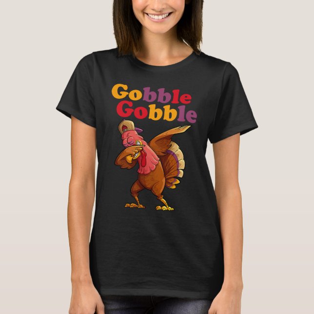 Gobble Funny Thanksgiving Day Apparel For Men Wome T Shirt (Framsida)