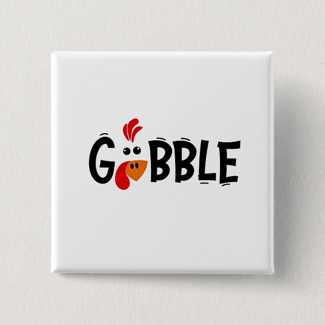 Gobble Funny Thanksgiving Turkey Feast Knapp (Framsida)