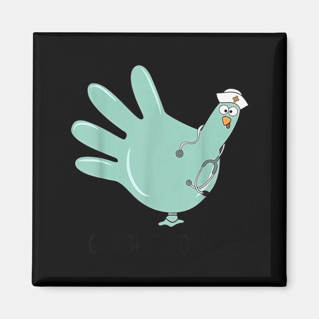 Gobble Gobble Funny Thanksgiving Nurse Humor  Magnet (Framsidan)