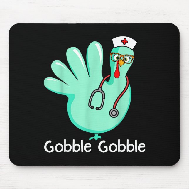 Gobble Gobble Funny Turkey Glove Thanksgiving Nurs Musmatta (Framsidan)