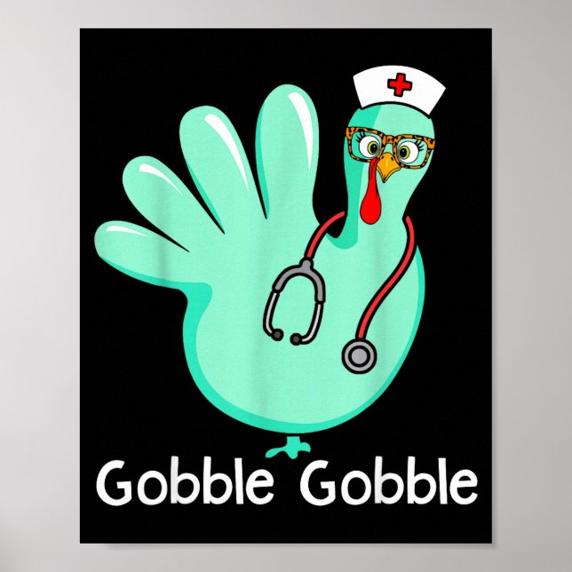 Gobble Gobble Funny Turkey Glove Thanksgiving Nurs Poster (Framsidan)