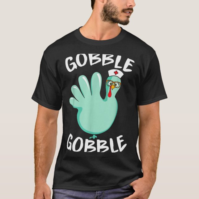 Gobble Gobble Funny Turkey Glove Thanksgiving Nurs T Shirt (Framsida)