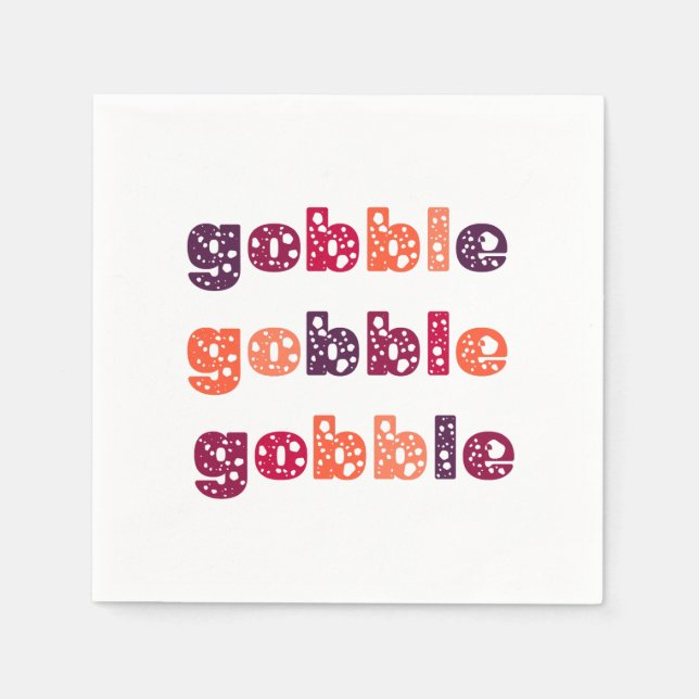 Gobble Gobble Gobble Thanksgiving Pappersservett (Framsidan)