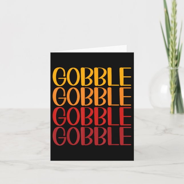 Gobble Gobble Happy thanksgiving Turkey Thankful B Kort (Framsida)