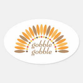 Gobble Gobble Thanksgiving Ovalt Klistermärke