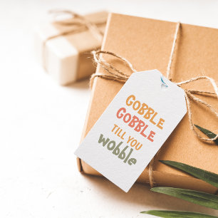 Gobble Gobble till dig Wobble THANKSGIVING Presentetikett