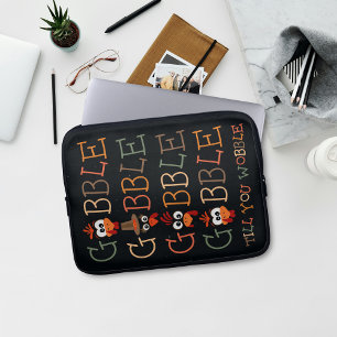 Gobble Gobble Till You Wobble Rolig Thanksgiving Laptop Fodral