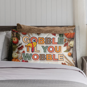 Gobble Gobble Till You Wobble Rolig Thanksgiving Lumbarkudde