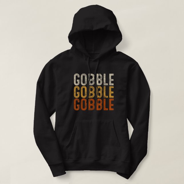 Gobble Gobble Turkey Thanksgiving Day Gifts Trot P Hoodie (Design framsida)
