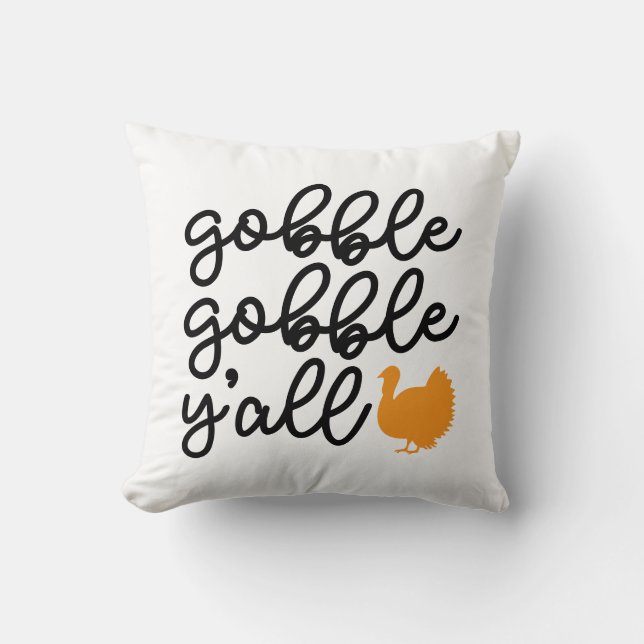 Gobble Gobble Y'all with Turkey Kudde (Framsida)