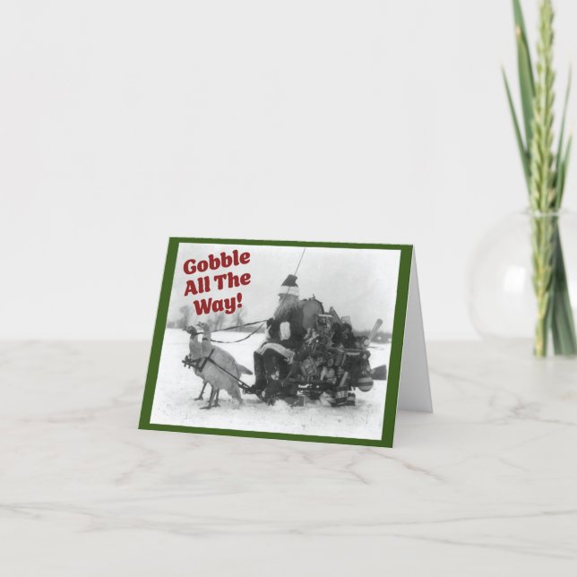Gobble hela vägen, roligt julkort för kalkoner helgkort (Framsida)