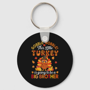 Gobble Little Turkey to be Big Brother Nyckelring