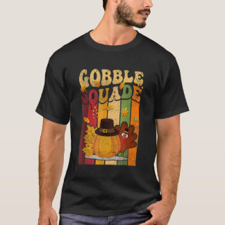 Gobble Squad Pumpkin Löv Thanksgiving Day Manar Wo T Shirt