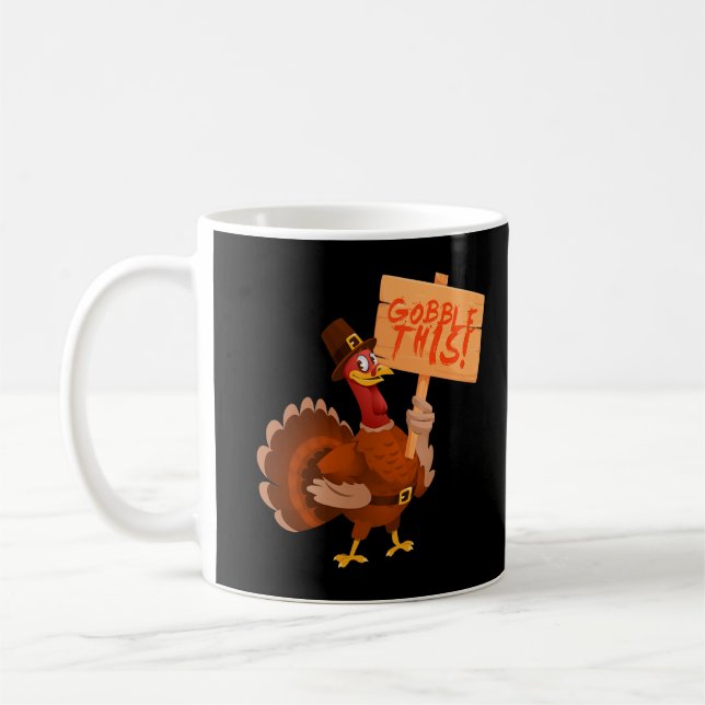 Gobble this I Turkey Anti Thanksgiving Animal Welf Kaffemugg (Vänster)