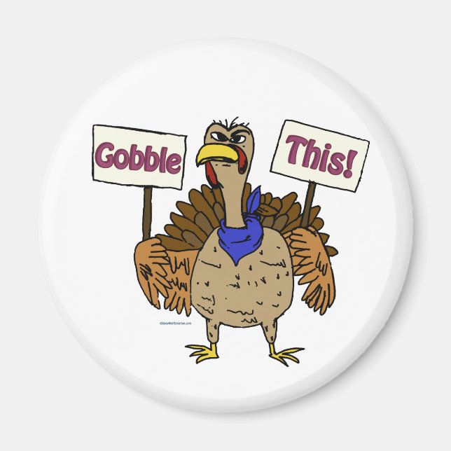 Gobble this - Talar Turkiet Magnet (Framsidan)