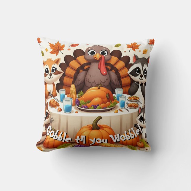 Gobble til we Wobble Kudde (Framsida)