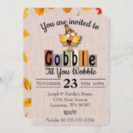 Gobble Til You Wobble Thanksgiving Inbjudningar