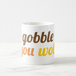 Gobble 'til you wobble typography Friendsgiving Kaffemugg