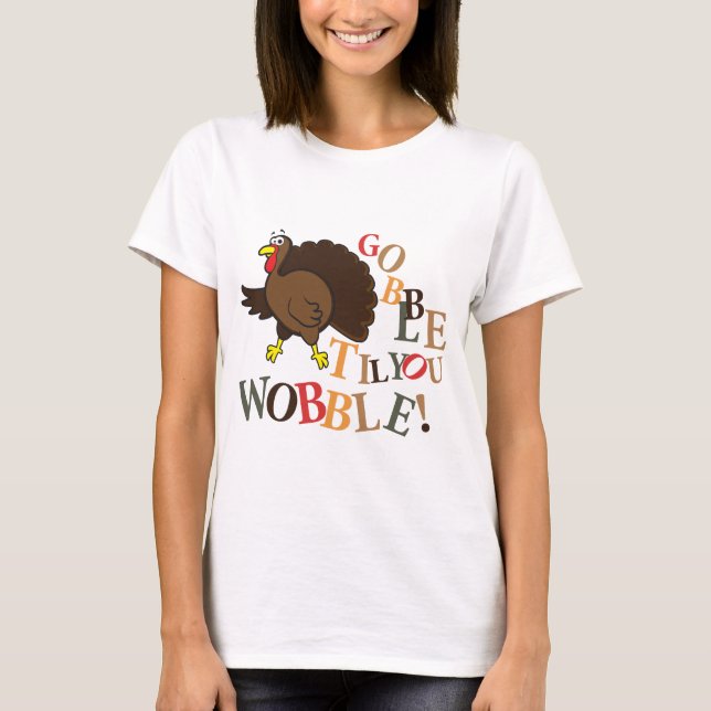 Gobble till dig! t shirt (Framsida)