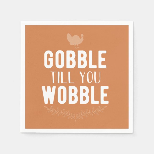 Gobble till dig Thanksgiving Napkins Pappersservett (Framsidan)