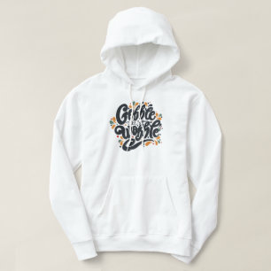 Gobble till dig Wobble Hoodie