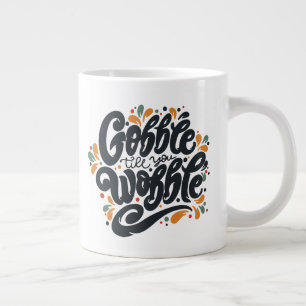 Gobble till dig Wobble Jumbo Mugg