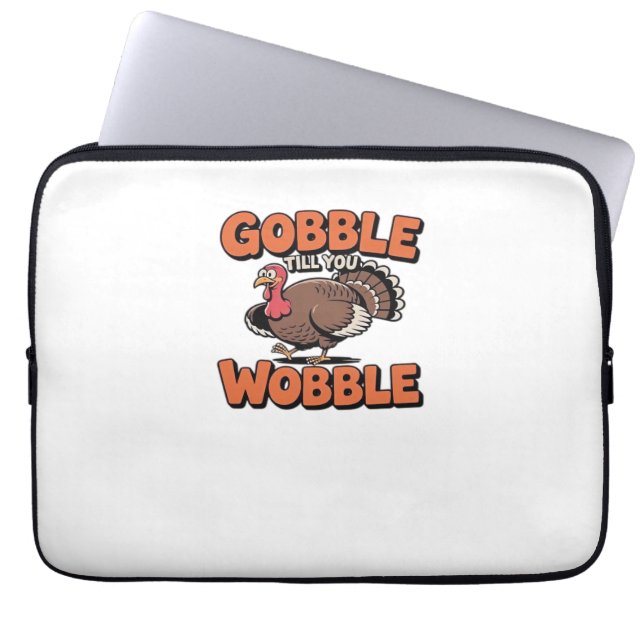 Gobble Till dig Wobble - Lustigt Turkiet Tecknad C Laptop Fodral (Framsidan)