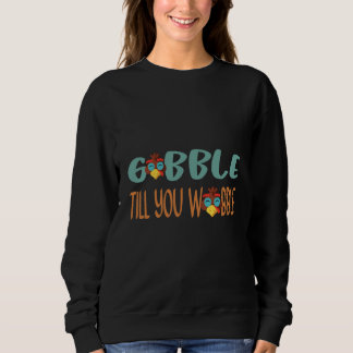 Gobble till dig Wobble Thanksgiving Day T Shirt